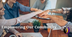 Empowering Our Community: The Inspiring Journey of OUR TEAM